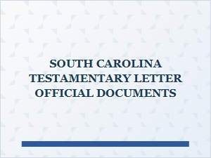 South Carolina Testamentary Letter Forms